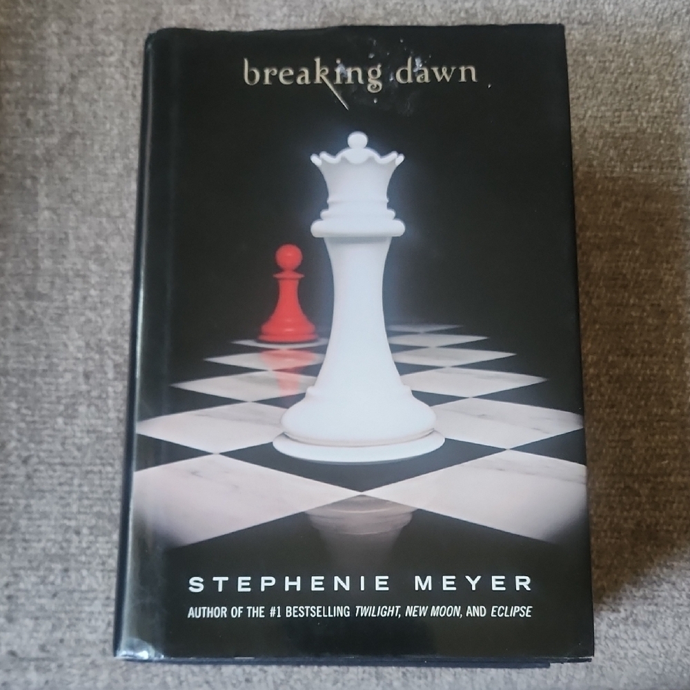 Breaking Dawn by - Stephanie Meyer 2008 First Edition